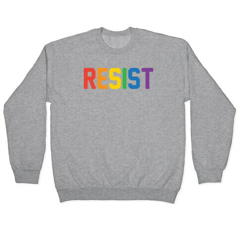 LGBTQ+ Resist Pullover