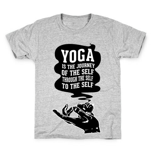 Yoga is the Journey of the Self Through the Self to the Self Kids T-Shirt