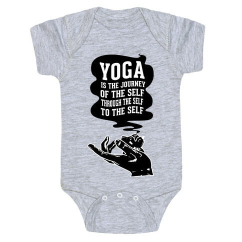 Yoga is the Journey of the Self Through the Self to the Self Baby One-Piece