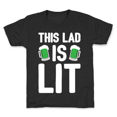 This Lad Is Lit Kids T-Shirt