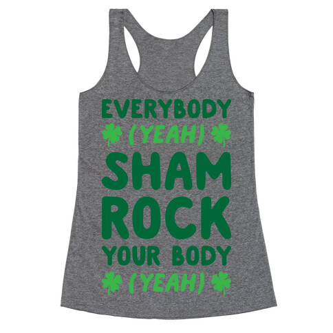 Everybody Shamrock Your Body Racerback Tank Top