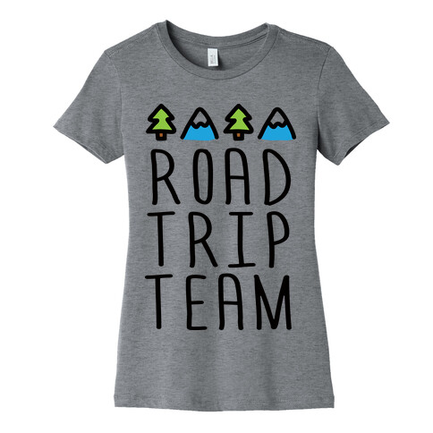 Road Trip Team Womens T-Shirt