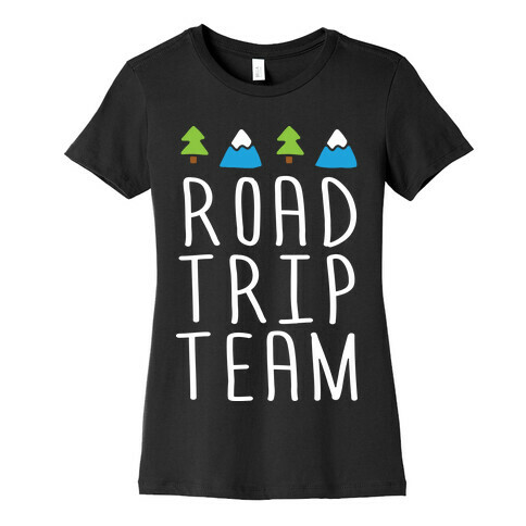 Road Trip Team Womens T-Shirt