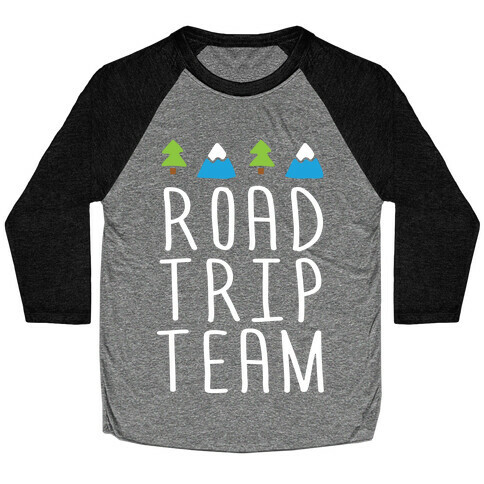 Road Trip Team Baseball Tee