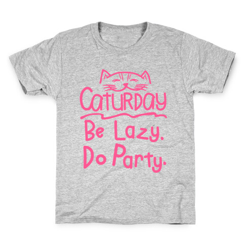 Be Lazy Do Party Kids T-Shirt