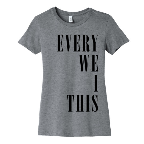 Every Time We Touch Pair 1 Womens T-Shirt