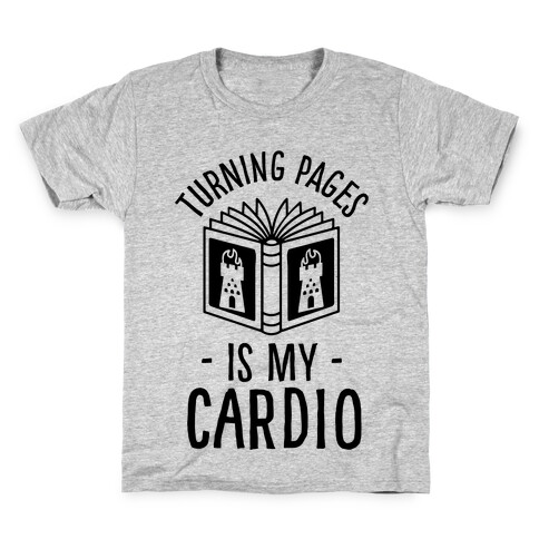 Turning Pages Is My Cardio Kids T-Shirt