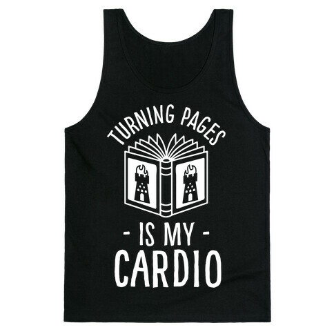 Turning Pages Is My Cardio Tank Top