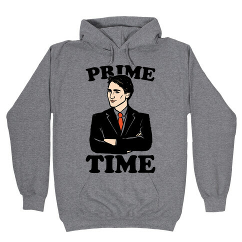 Prime Time  Hooded Sweatshirt