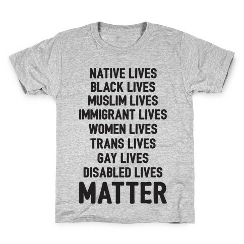 Minority Lives Matter Kids T-Shirt