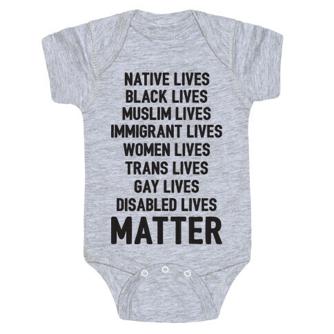 Minority Lives Matter Baby One-Piece