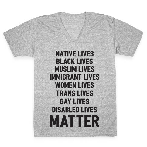Minority Lives Matter V-Neck Tee Shirt