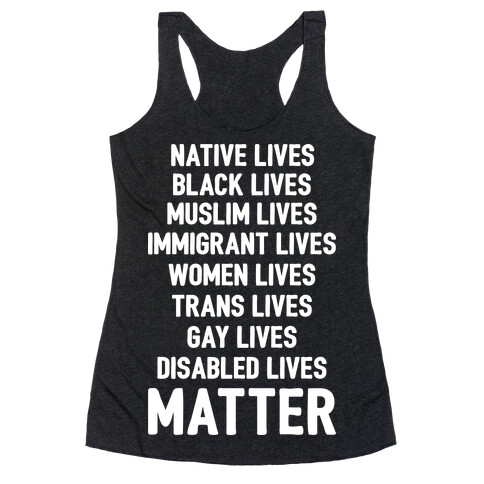 Minority Lives Matter Racerback Tank Top