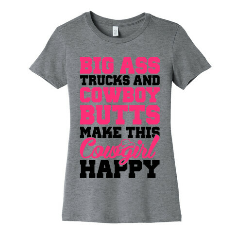 Big Ass Trucks and Cowboy Butts Womens T-Shirt