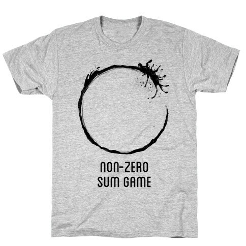 Non-Zero Sum Game T-Shirt