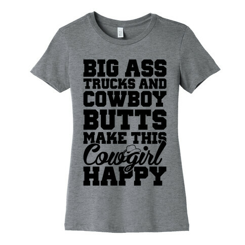 Big Ass Trucks and Cowboy Butts Womens T-Shirt