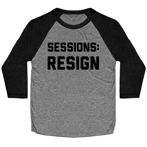 Sessions Resign Baseball Tee