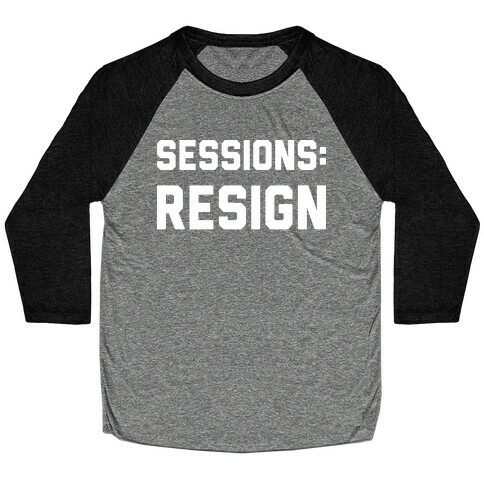 Sessions Resign Baseball Tee