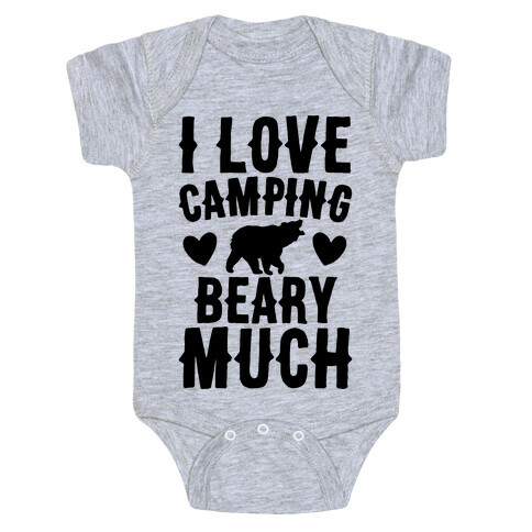 I Love Camping Beary Much Baby One-Piece