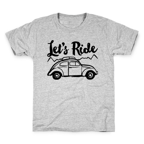 Let's Ride  Kids T-Shirt