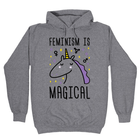 Feminism Is Magical Hooded Sweatshirt