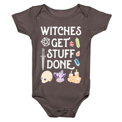 Witches Get Stuff Done Baby One-Piece