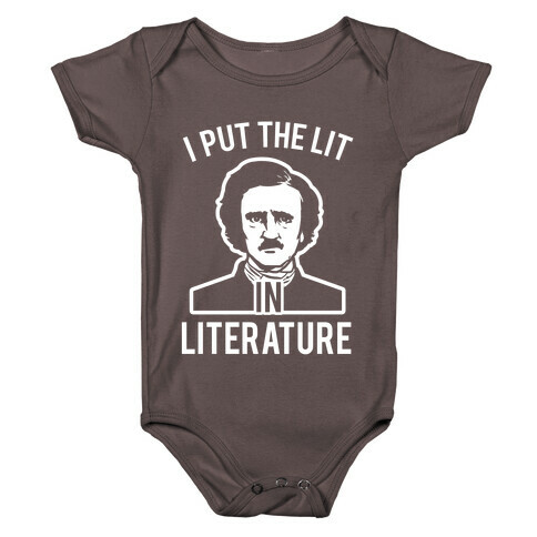 I Put the Lit in Literature (Poe) Baby One-Piece