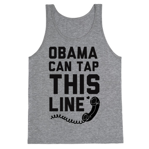 Obama Can Tap this Line Tank Top