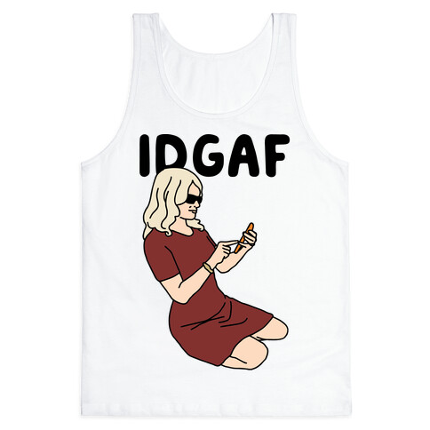 Kellyanne IDGAF Tank Top