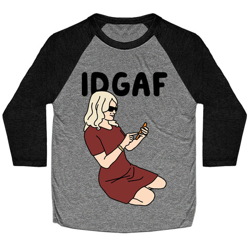 Kellyanne IDGAF Baseball Tee