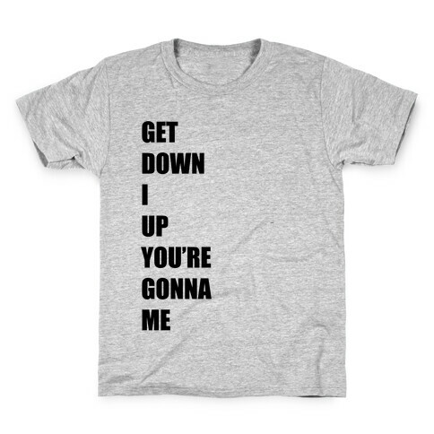 I Get Knocked Down Pair 2 Kids T-Shirt