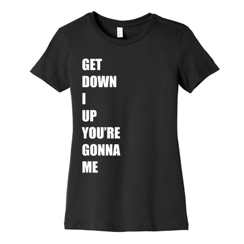 I Get Knocked Down Pair 2 White Print Womens T-Shirt