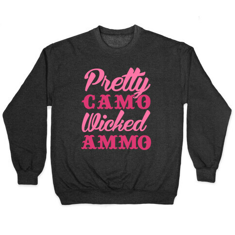 Pretty Camo Wicked Ammo Pullover