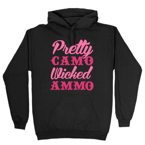 Pretty Camo Wicked Ammo Hooded Sweatshirt