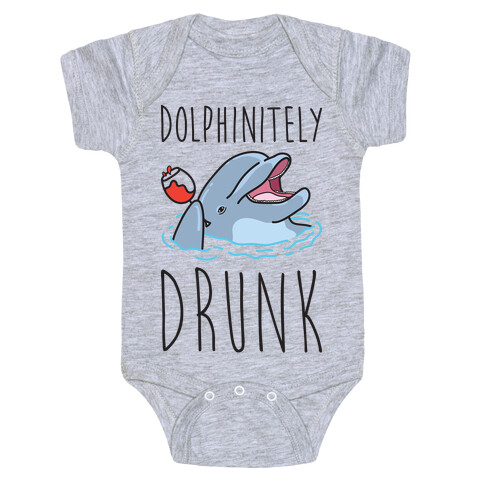 Dolphinitely Drunk Baby One-Piece