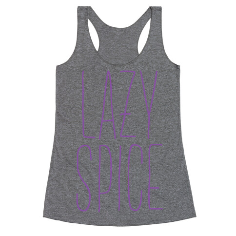 Lazy Spice Racerback Tank Top