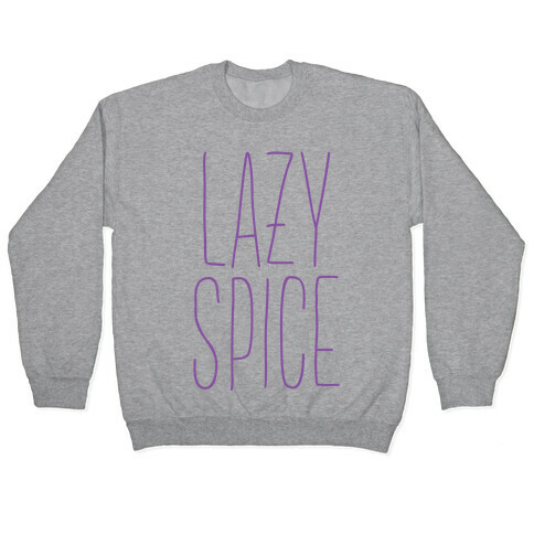 Lazy Spice Pullover