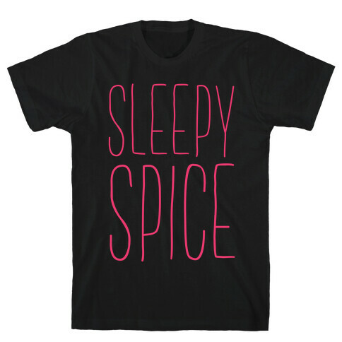 Sleepy Spice T-Shirt