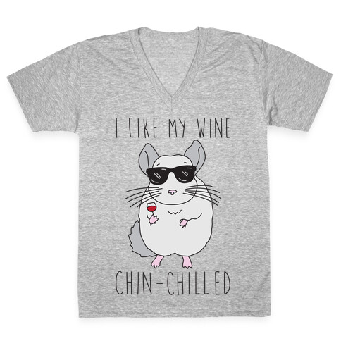 I Like My Wine Chin-Chilled V-Neck Tee Shirt