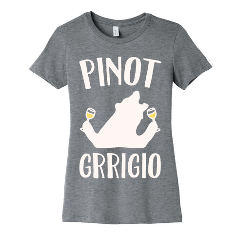 Pinot Grrigio White Print  Womens T-Shirt