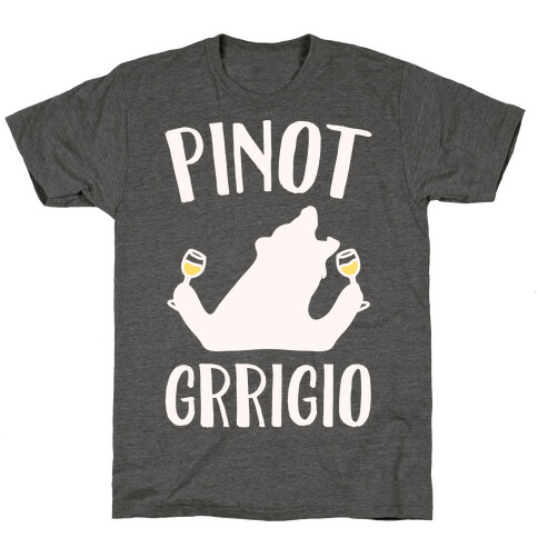 Pinot Grrigio White Print  T-Shirt