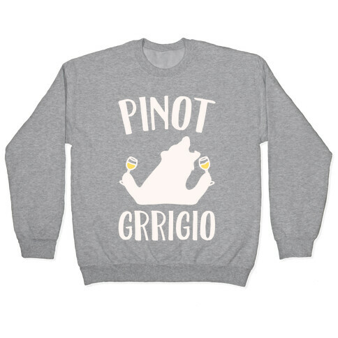 Pinot Grrigio White Print  Pullover