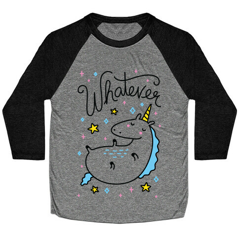 Whatever Unicorn Baseball Tee