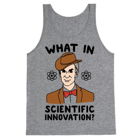 What In Scientific Innovation Tank Top