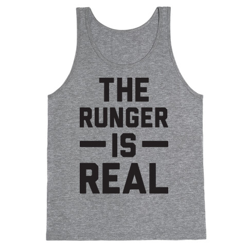 The Runger Is Real Tank Top