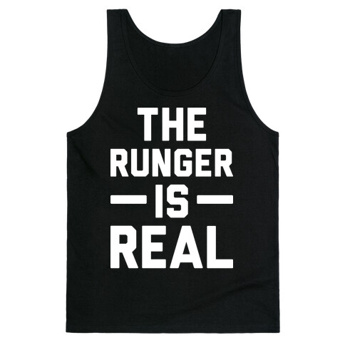 The Runger Is Real Tank Top