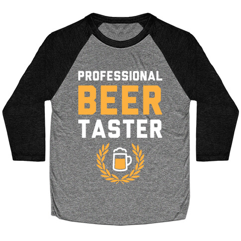 Pro Beer Taster Baseball Tee