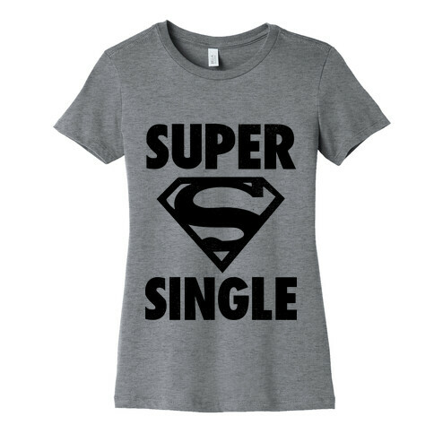 Super Single Womens T-Shirt
