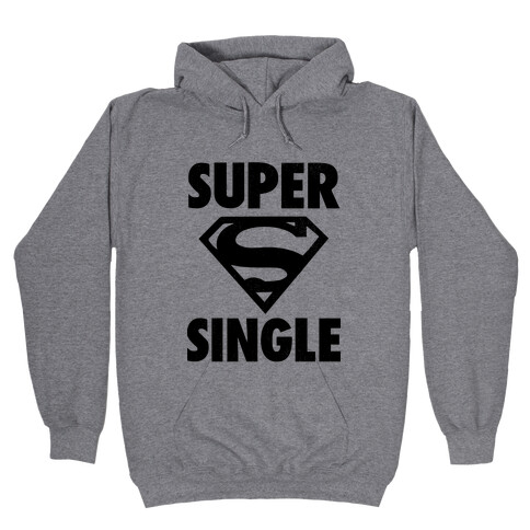 Super Single Hooded Sweatshirt
