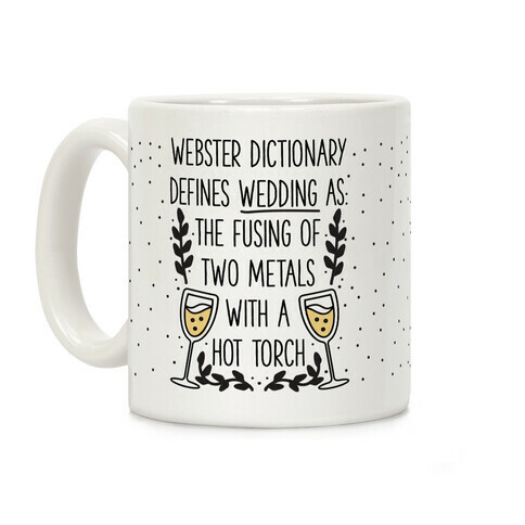 Webster's Dictionary Defines Wedding Coffee Mug